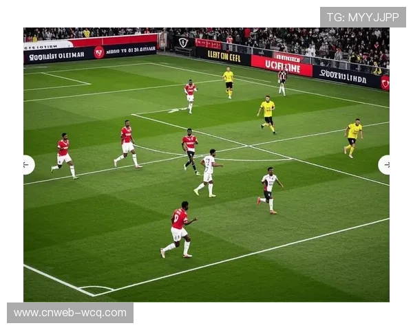 摩纳哥2-0领先南特，快速进攻体系展现威力